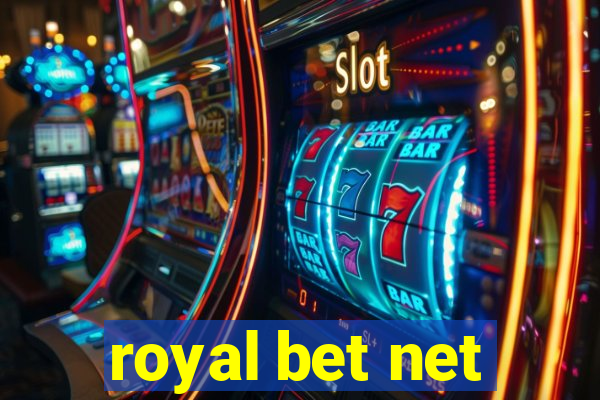 royal bet net