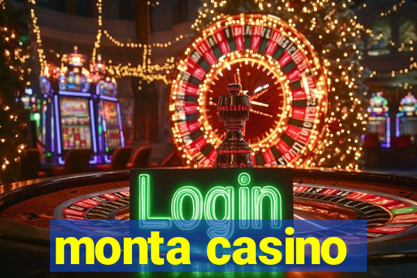 monta casino