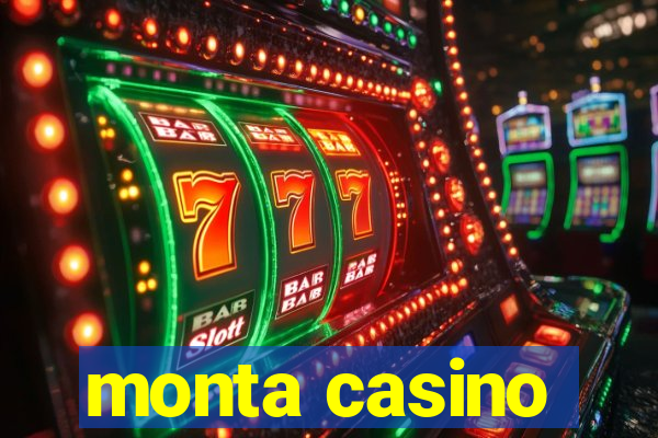 monta casino