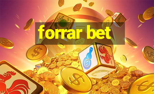 forrar bet