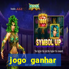 jogo ganhar dinheiro online