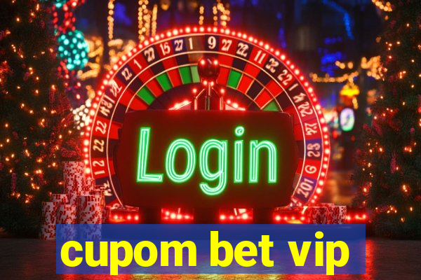 cupom bet vip