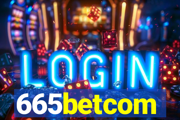 665betcom