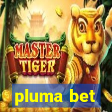 pluma bet