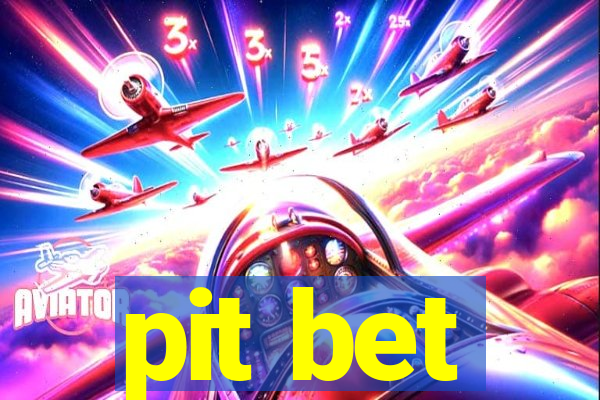 pit bet