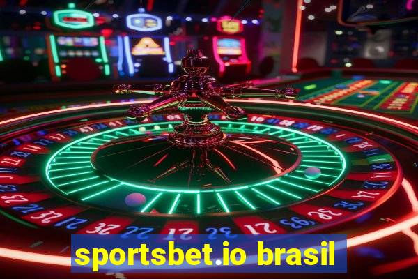 sportsbet.io brasil