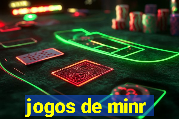 jogos de minr