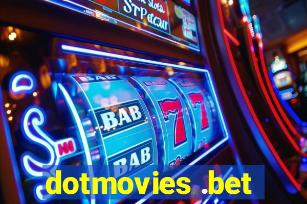 dotmovies .bet