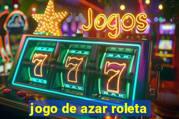 jogo de azar roleta