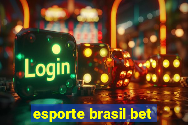 esporte brasil bet