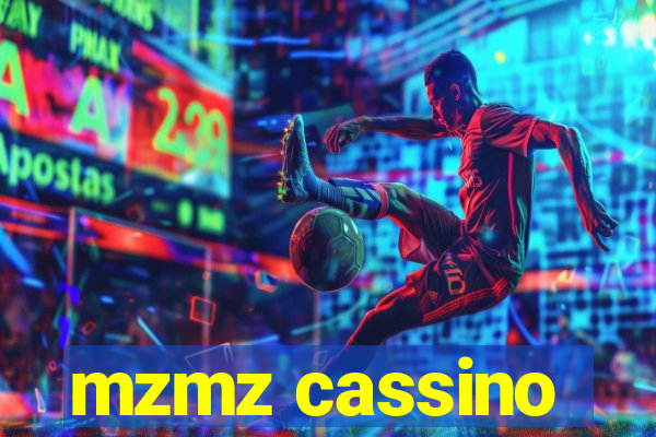 mzmz cassino