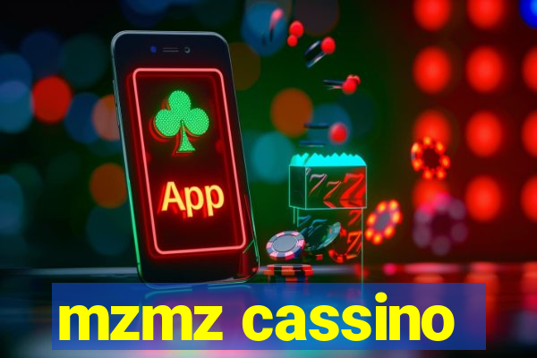 mzmz cassino