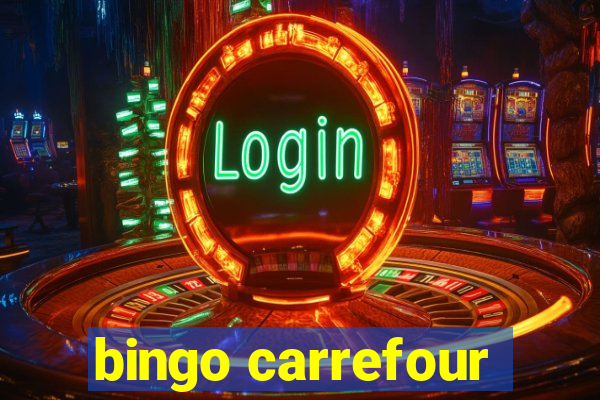 bingo carrefour