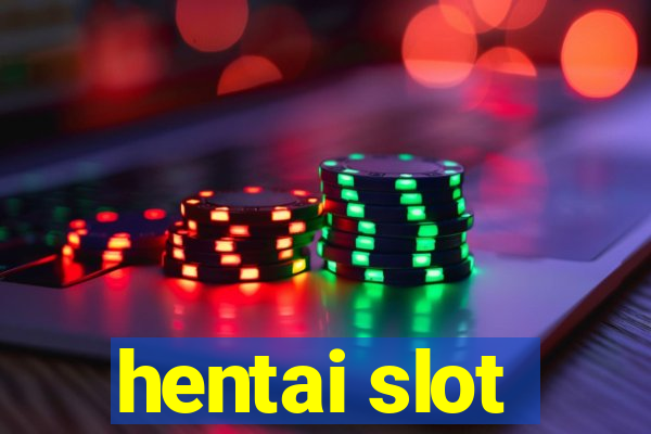 hentai slot