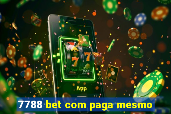 7788 bet com paga mesmo