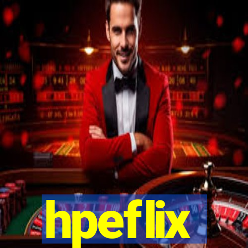 hpeflix