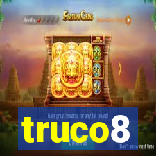 truco8