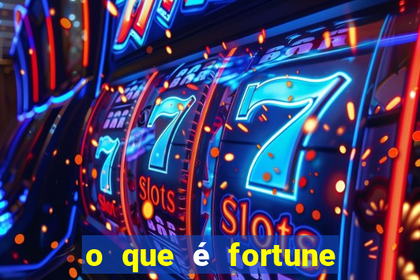 o que é fortune tiger é confiável