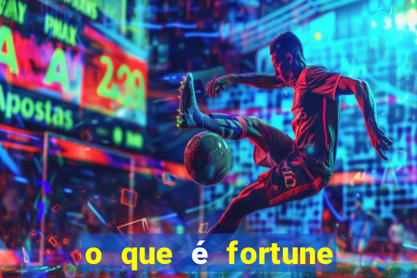 o que é fortune tiger é confiável