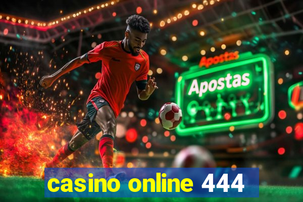 casino online 444