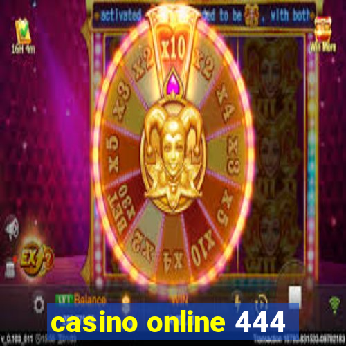 casino online 444