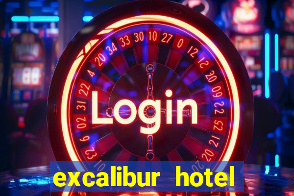 excalibur hotel casino las vegas