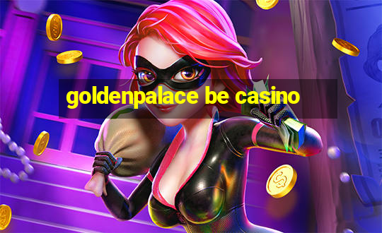 goldenpalace be casino