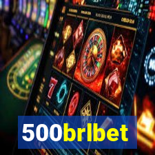 500brlbet