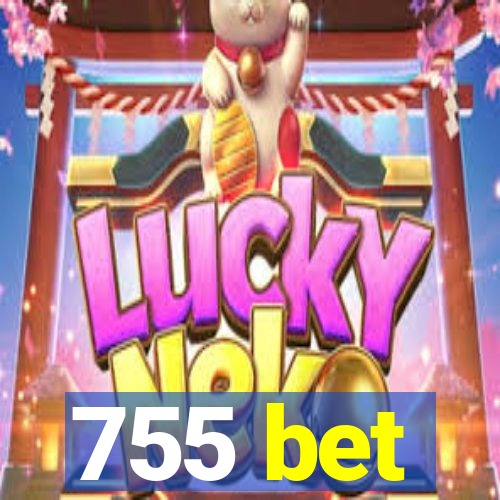 755 bet