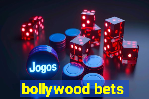 bollywood bets