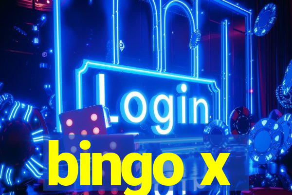 bingo x