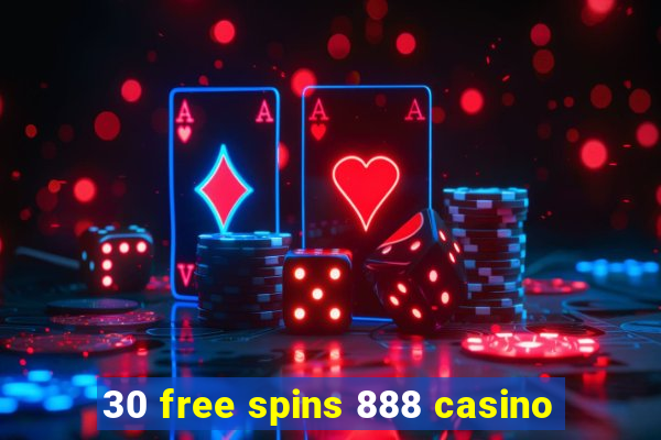 30 free spins 888 casino