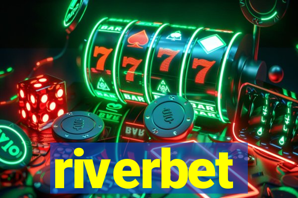 riverbet