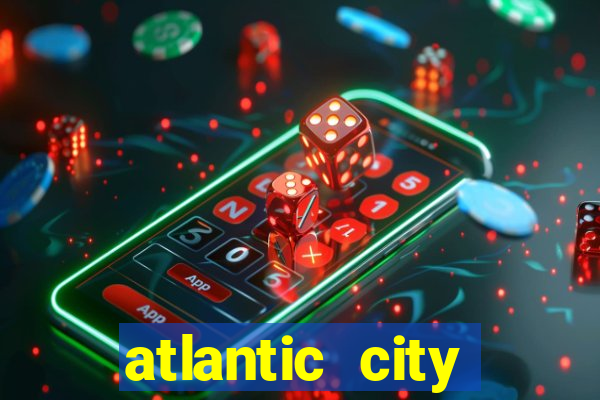 atlantic city casinos new jersey