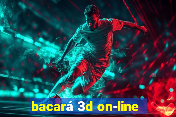 bacará 3d on-line