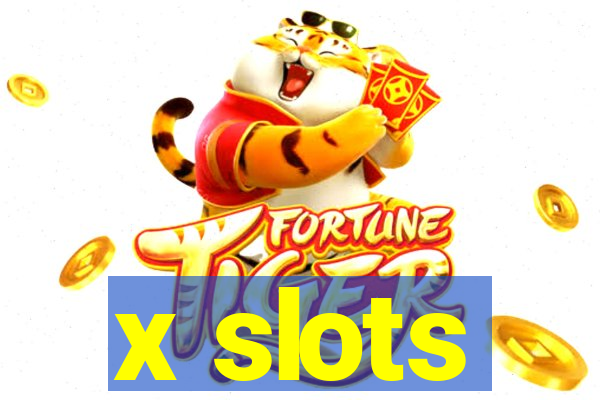 x slots