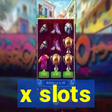 x slots