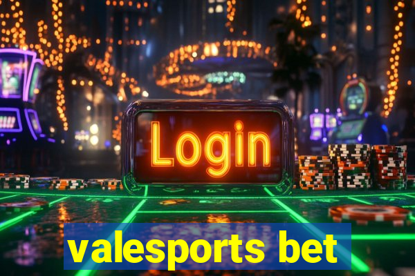 valesports bet