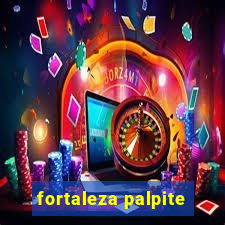 fortaleza palpite