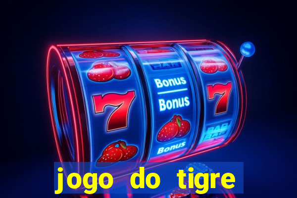 jogo do tigre ganhar bonus no cadastro