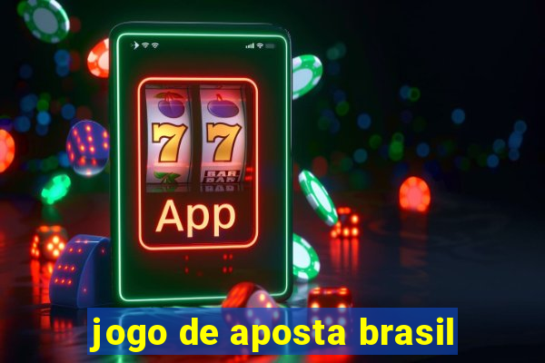 jogo de aposta brasil