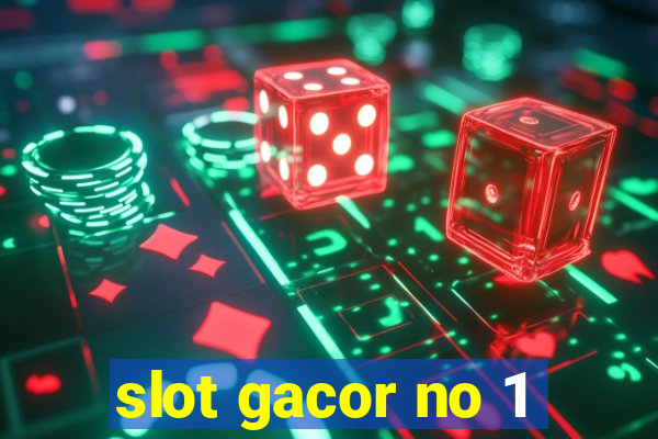 slot gacor no 1