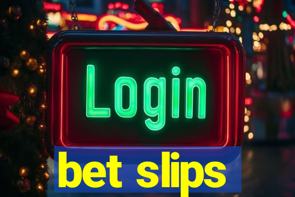 bet slips