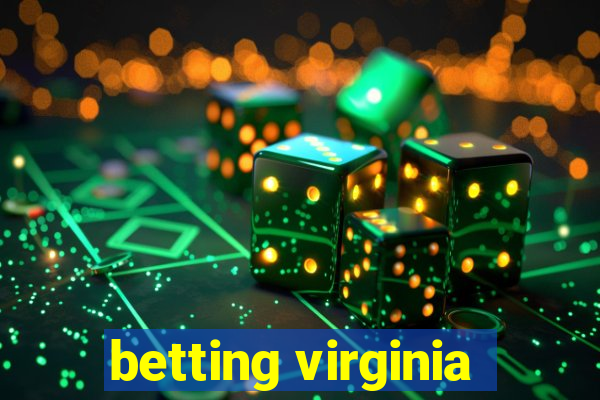 betting virginia