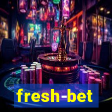 fresh-bet