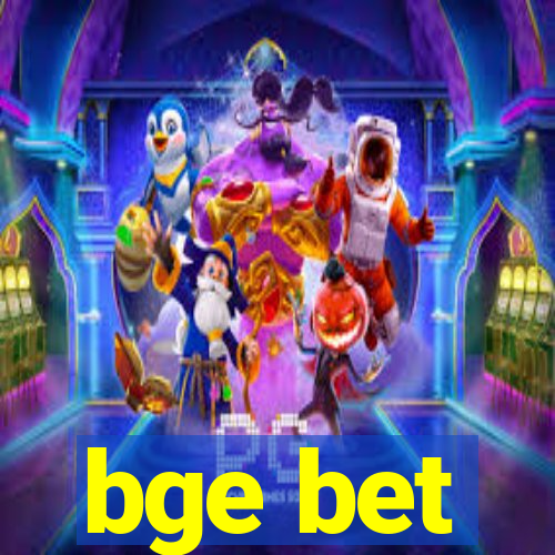 bge bet