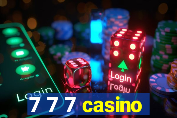 7 7 7 casino