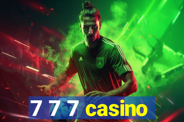 7 7 7 casino