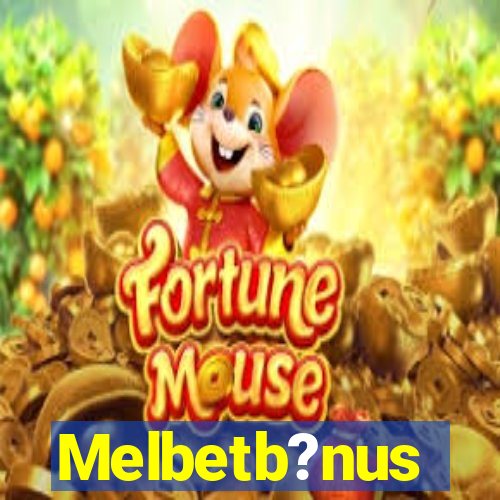 Melbetb?nus