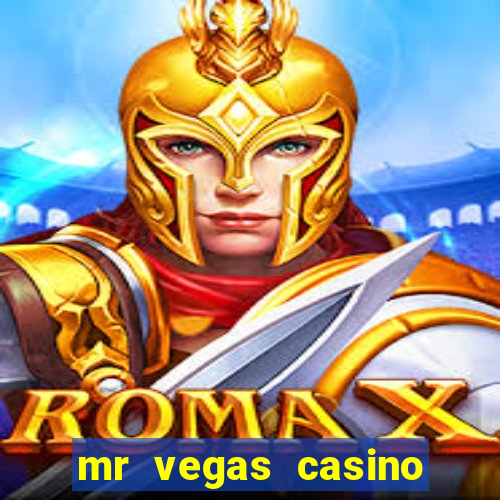 mr vegas casino review canada